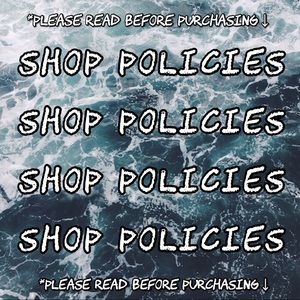 ❗️SHOP POLICIES❗️